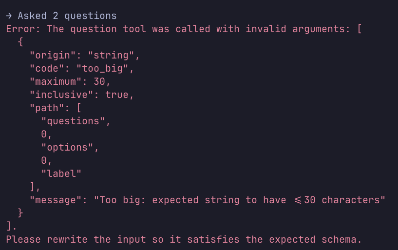 E.G.: Opencode’s AskUserQuestion Tool Error